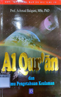 AL QUR'AN dan Ilmu Pengetahuan Kealaman