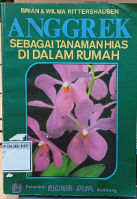 ANGGREK SEBAGAI TANAMAN HIAS DI DALAM RUMAH