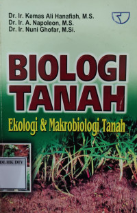 BIOLOGI TANAH: Ekologi & Makrobiologi