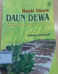 BUDI DAYA DAUN DEWA TANAMAN BERKHASIAT OBAT