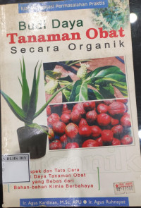Budi Daya Tanaman Obat Secara Organik