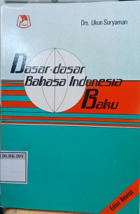 Dasar-dasar Bahasa Indonesia baku