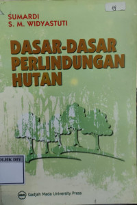 Image of DASAR-DASAR PERLINDUNGAN HUTAN