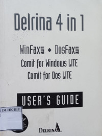 Delrina 4 in 1 WinFax LITE and DosFax LITE User's Guide