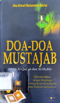 DOA-DOA MUSTAJAB dalam Al-Qur'an dan Al-Hadits