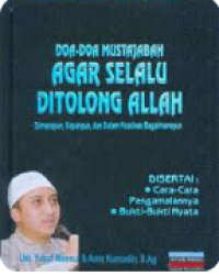 DOA DOA MUSTAJABAH AGAR SELALU DITOLONG ALLAH