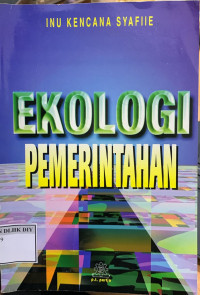 EKOLOGI PEMERINTAHAN