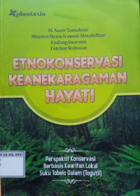 ETNOKONSERVASI KEANEKARAGAMAN HAYATI