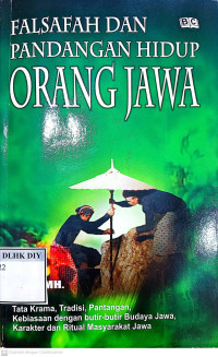 FALSAFAH DAN PANDANGAN HIDUP ORANG JAWA