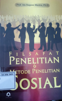 Filsafat Penelitian & Metode Penelitian Sosial