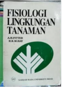 FISIOLOGI LINGKUNGAN TANAMAN