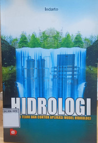HIDROLOGI DASAR TEORI BAN CONTON APLIKASI MODEL HIDROLOGI