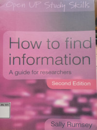 How To Find Information A Guide For Researchers