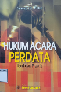HUKUM ACARA PERDATA TEORI DAN PRAKTIK