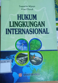 HUKUM LINGKUNGAN INTERNASIONAL