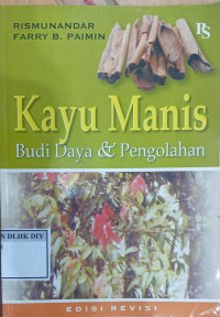 Image of KAYU MANIS BUDIDAYA & PENGOLAHAN