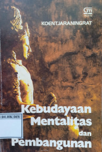 KEBUDAYAAN MENTALIAS DAN PEMBANGUNAN