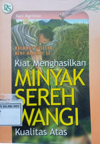 Image of KIAT MENGHASILKAN MINYAK SEREH WANGI