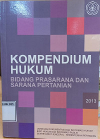 KOMPENDIUM HUKUM BIDANG PRASARANA DAN SARANA PERTANIAN