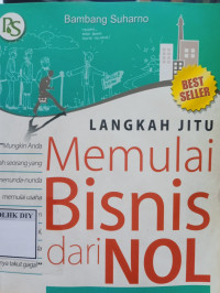 Langkah Jitu Memulai Bisnis dari Nol