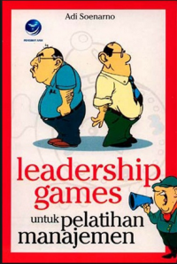 Image of LEADERSHIP GAMES UNTUK PELATIHAN MANAJEMEN