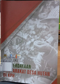 Image of MANUAL PEMBERDAYAAN MASYARAKAT DESA HUTAN DI KPH