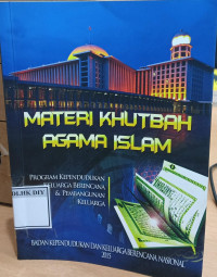 MATERI KUTBAH AGAMA ISLAM