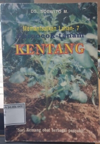 Image of MEMANFAATKAN LAHAN -7 BERCOCOK-TANAM KENTANG