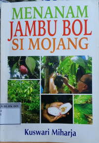 Image of MENANAM JAMBU BOL SI MONJANG