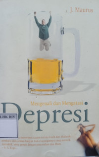 Image of MENGENALI DAN MENGATASI DEPRESI