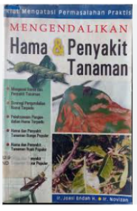 Image of MENGENDALIKAN HAMA & PENYAKIT TANAMAN