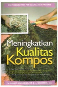 MENINGKATKAN KUALITAS KOMPOS