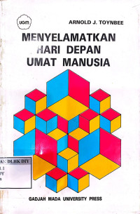 MENYELAMATKAN HARI DEPAN UMAT MANUSIA
