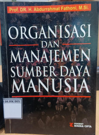 ORGANISASI DAN MANAJEMEN SUMBER DAYA MANUSIA