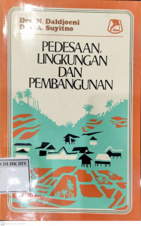 PEDESAAN, LINGKUNGAN DAN PEMBANGUNAN