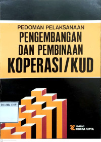 PEDOMAN PENGEMBANGAN DAN PEMBINAAN KOPERASI/KUD