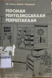 PEDOMAN PENYELENGGARAAN PERPUSTAKAAN