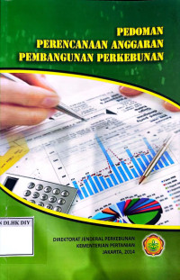 PEDOMAN PERENCANAAN ANGGARAN PEMBANGUNAN PERKEBUNAN