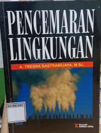 PENCEMARAN LINGKUNGAN