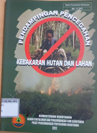 Image of PENDAMPINGAN PENCEGAHAN KEBAKARAN HUTAN DAN LAHAN