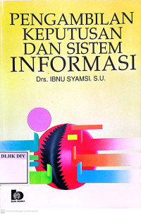 PENGAMBILAN KEPUTUSAN DAN SISTEM INFORMASI