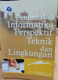 Pengenalan Informatika Perspektif Teknik Dan Lingkungan