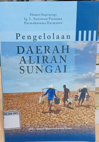PENGOLAHAN DAERAH ALIRAN SUNGAI