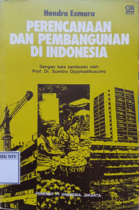 Perencanaan Dan Pembangunan Di Indonesia