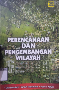 Perencanaan Dan Pengembangan Wilayah