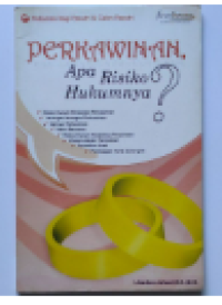 PERKAWINAN APA RISIKO HUKUMNYA?
