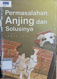 PERMASALAHAN AJING DAN SOLUSINYA