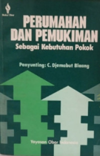 Image of PERUMAHAN DAN PEMUKIMAN SEBGAI KEBUTUHAN POKOK