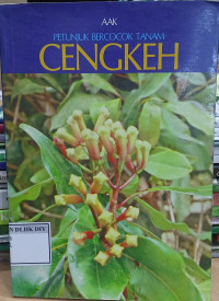 PETUNJUK BERCOCOK TANAH CENGKEH