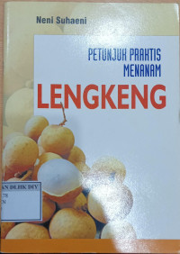 PETUNJUK MENANAM KELENGKENG